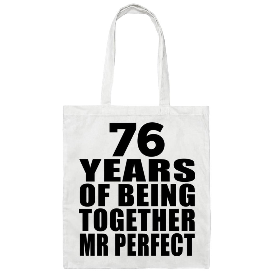 76th Anniversary 76 Years Of Being Mr Perfect - Tote Bag White
