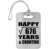 Happy 26th Anniversary Square Root of 676 Years & Counting - Luggage Bag Tag