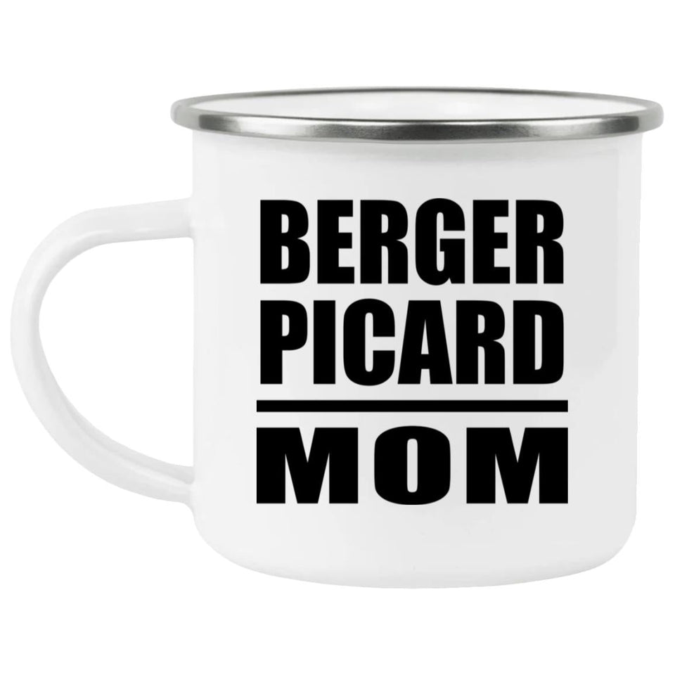 Berger Picard Mom - 12oz Camping Mug