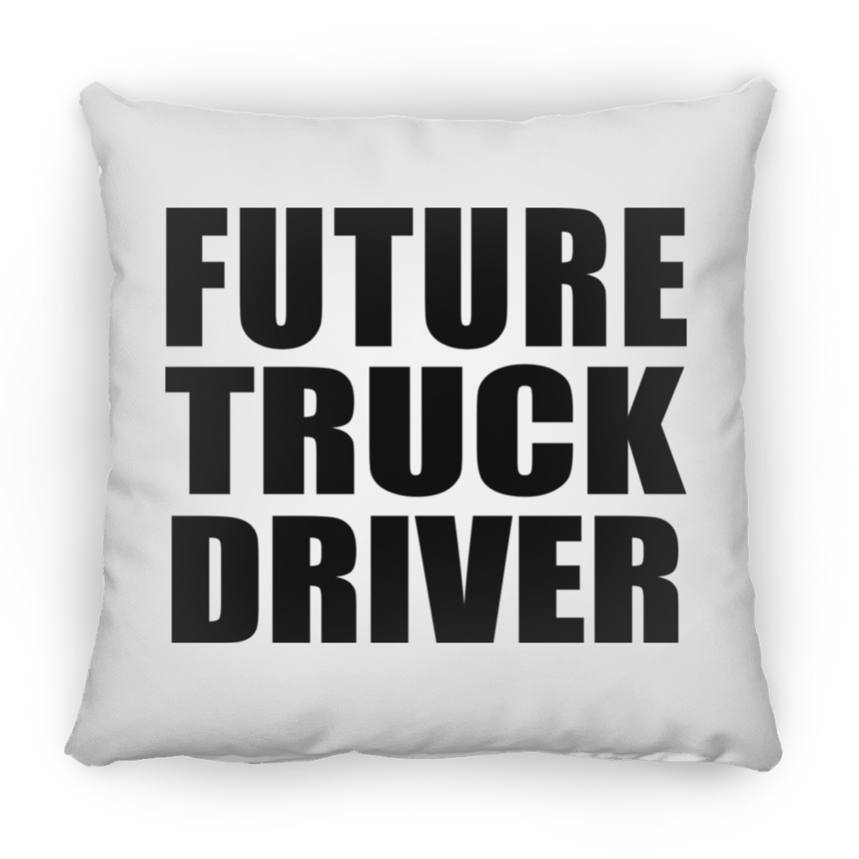 Future Truck Driver - Throw Pillow