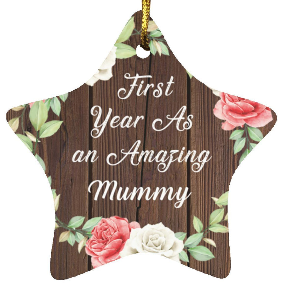 First Year As An Amazing Mummy - Star Ornament A