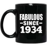 90th Birthday Fabulous Since 1934 - 11 Oz Coffee Mug Black