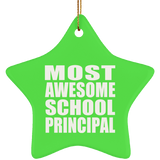 Most Awesome School Principal - Star Ornament