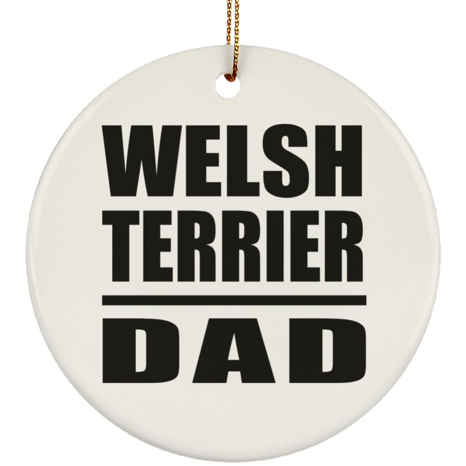 Welsh Terrier Dad - Circle Ornament