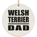 Welsh Terrier Dad - Circle Ornament