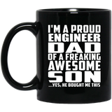 Proud Engineer Dad Of Awesome Son - 11 Oz Coffee Mug Black