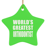 World's Greatest Orthodontist - Star Ornament