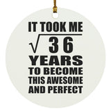6th Birthday Took Square Root of 36 Years To Awesome - Circle Ornament