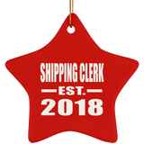 Shipping Clerk Established EST. 2018 - Star Ornament