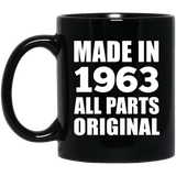 61st Birthday Made in 1963 All Parts Original - 11oz Coffee Mug Black