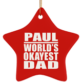 Paul World's Okayest Dad - Star Ornament