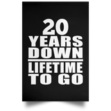 20th Anniversary 20 Years Down Lifetime To Go - Poster Portrait