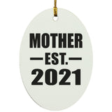 Mother Established EST. 2021 - Oval Ornament