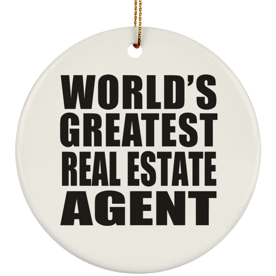 World's Greatest Real Estate Agent - Circle Ornament
