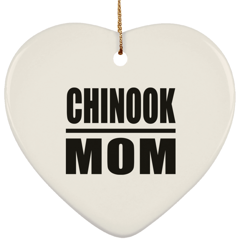 Chinook Mom - Heart Ornament
