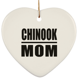 Chinook Mom - Heart Ornament