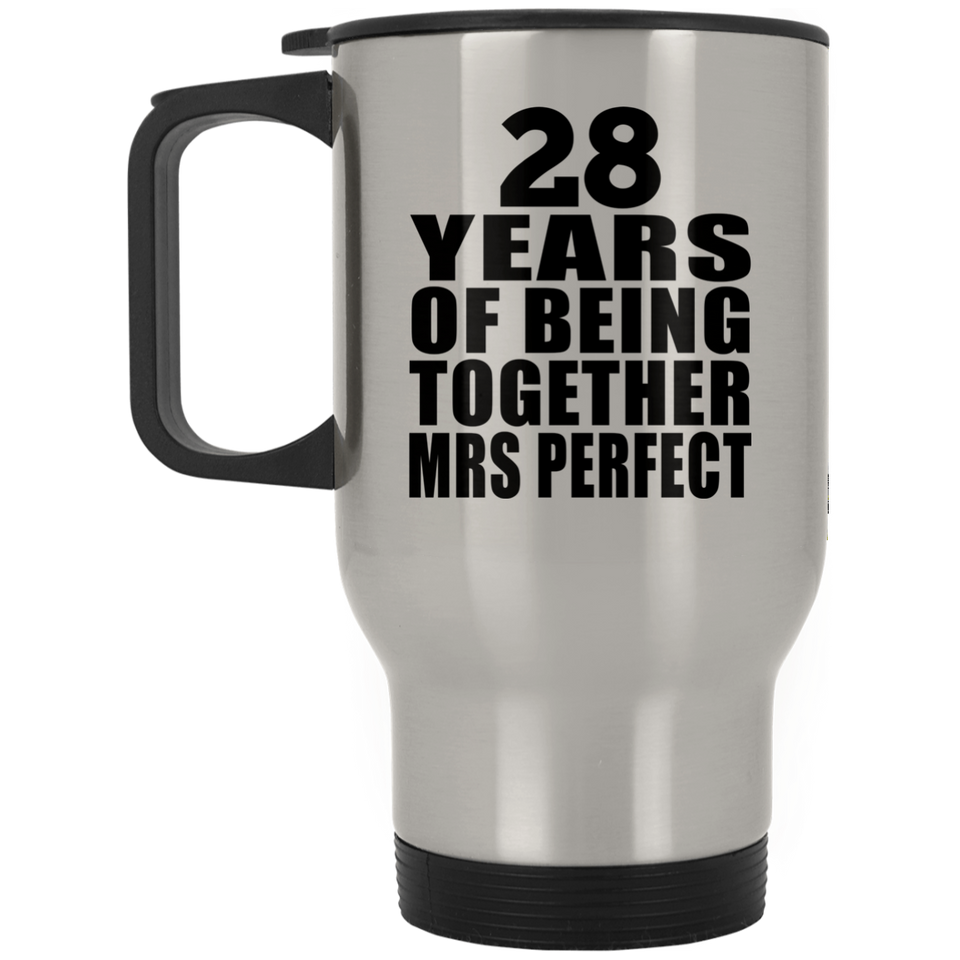 28th Anniversary 28 Years Of Being Mrs Perfect - Silver Travel Mug