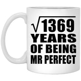 37th Anniversary Square Root of 1369 Years of Mr Perfect - 11oz Coffee Mug