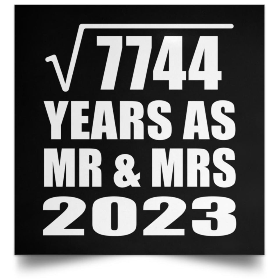 88th Anniversary Square Root of 7744 Years As Mr & Mrs 2023 - Poster Square