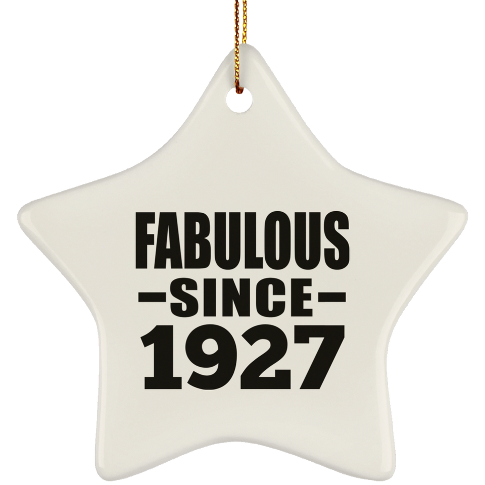 97th Birthday Fabulous Since 1927 - Star Ornament