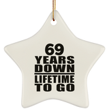 69th Anniversary 69 Years Down Lifetime To Go - Star Ornament