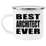 Best Architect Ever - 12oz Camping Mug