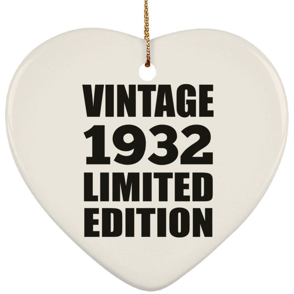 92nd Birthday Vintage 1932 Limited Edition - Heart Ornament