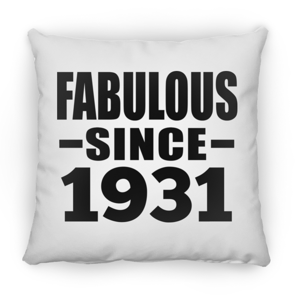 93rd Birthday Fabulous Since 1931 - Throw Pillow