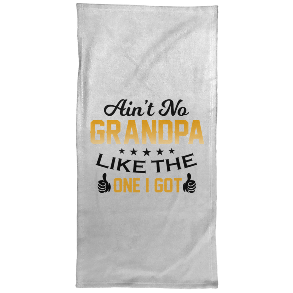Ain't No Grandpa Like The One I Got - Hand Towel