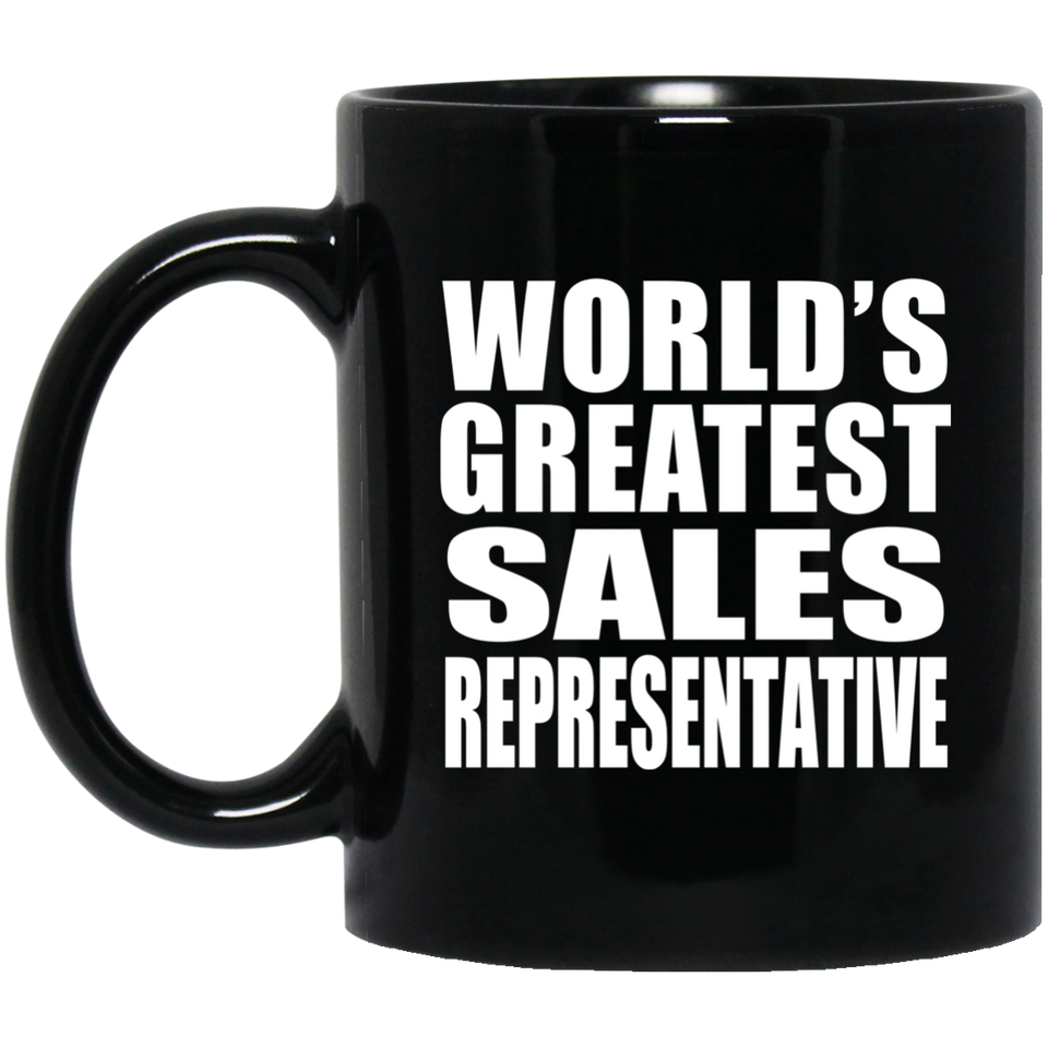 World's Greatest Sales Representative - 11 Oz Coffee Mug Black