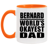 Bernard World's Okayest Dad - 11oz Accent Mug Orange