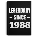 36th Birthday Legendary Since 1988 - Canvas Portrait