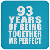 93rd Anniversary 93 Years Of Being Mr Perfect - Drink Coaster