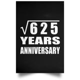 25th Anniversary Square Root of 625 Years Anniversary - Poster Portrait