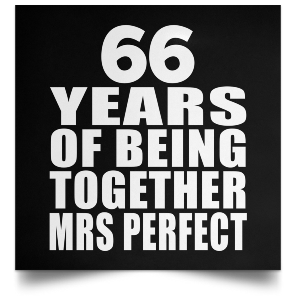 66th Anniversary 66 Years Of Being Mrs Perfect - Poster Square
