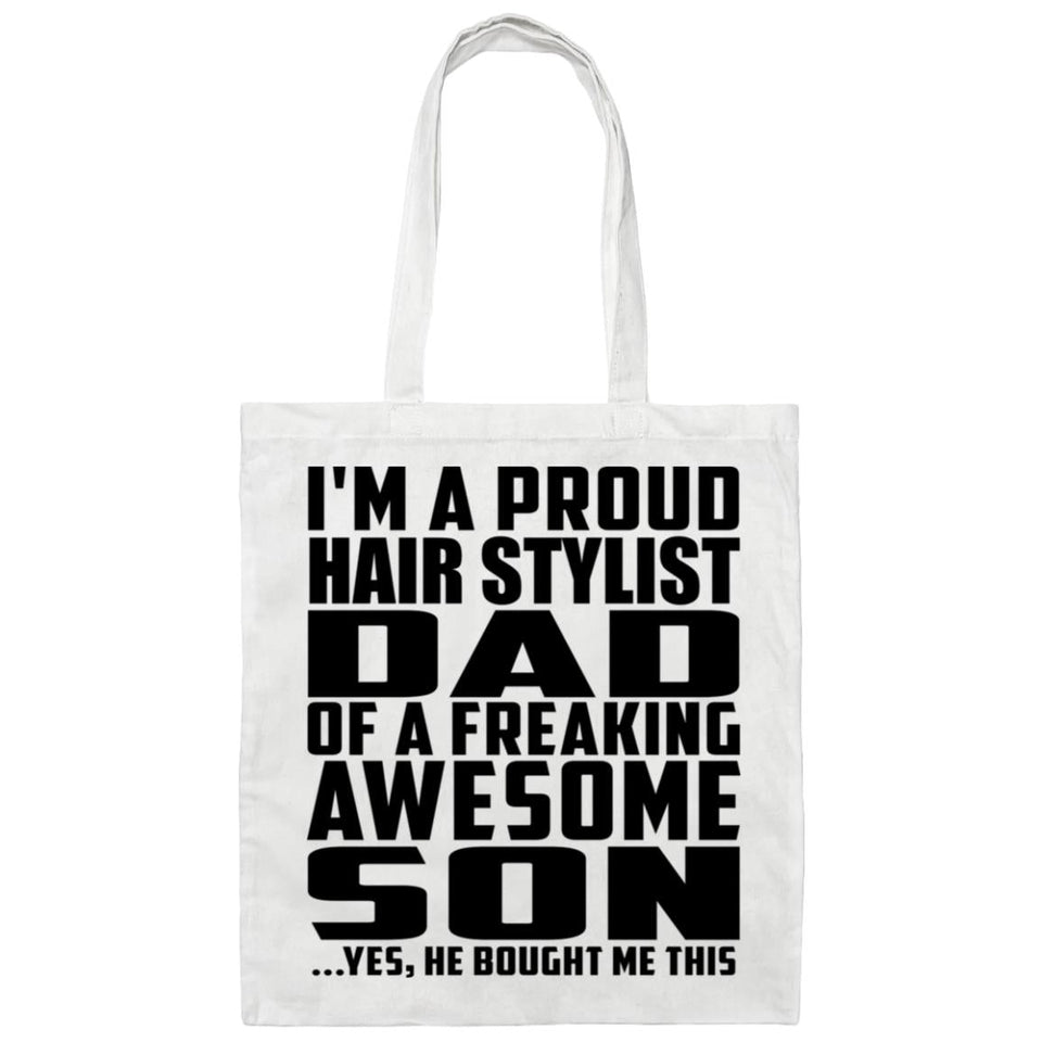 Proud Hair Stylist Dad Of Awesome Son - Tote Bag White
