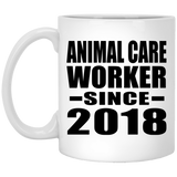 Animal Care Worker Since 2018 - 11 Oz Coffee Mug