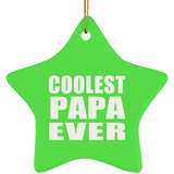 Coolest Papa Ever - Star Ornament