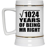 32nd Anniversary Square Root of 1024 Years of Being Mr Right - Beer Stein