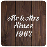 62nd Anniversary Mr & Mrs Since 1962 - Drink Coaster D