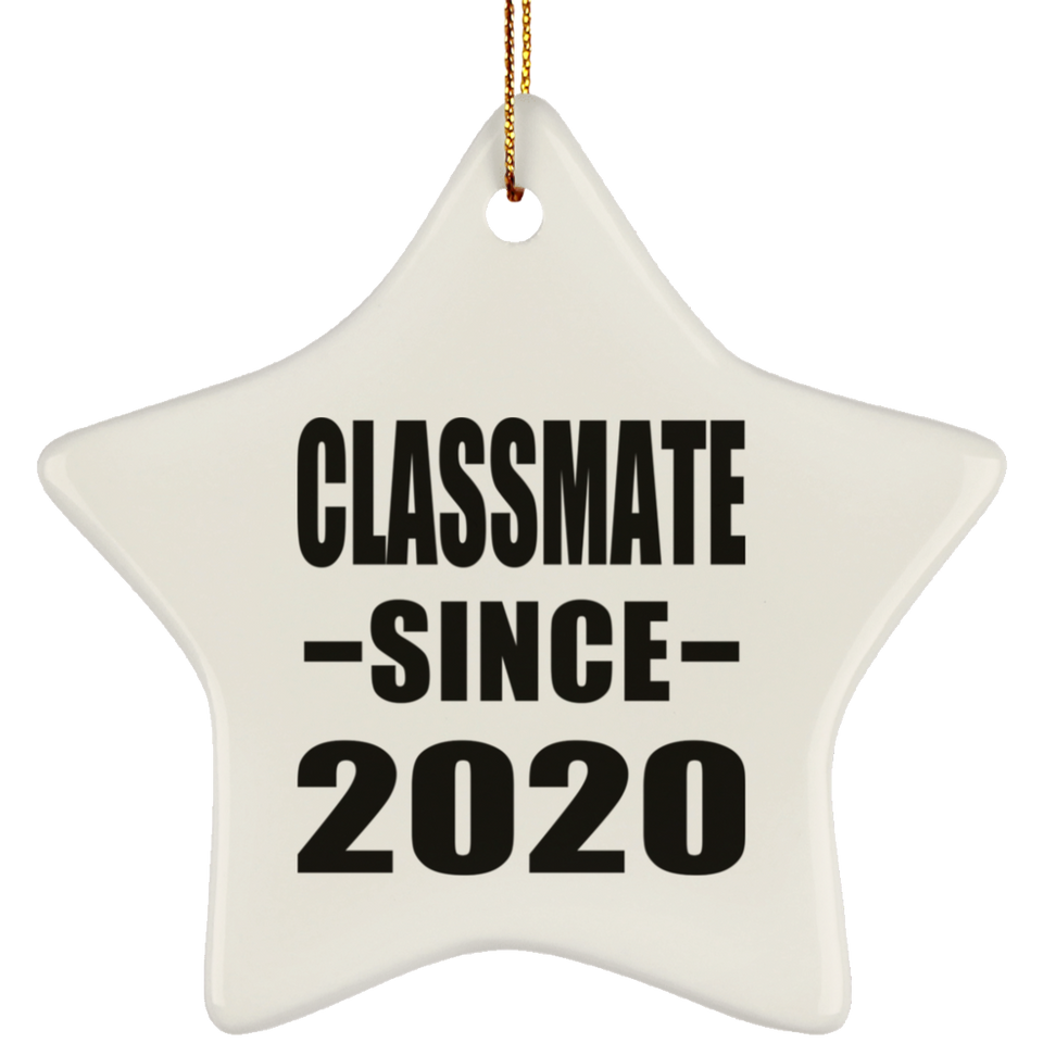 Classmate Since 2020 - Star Ornament