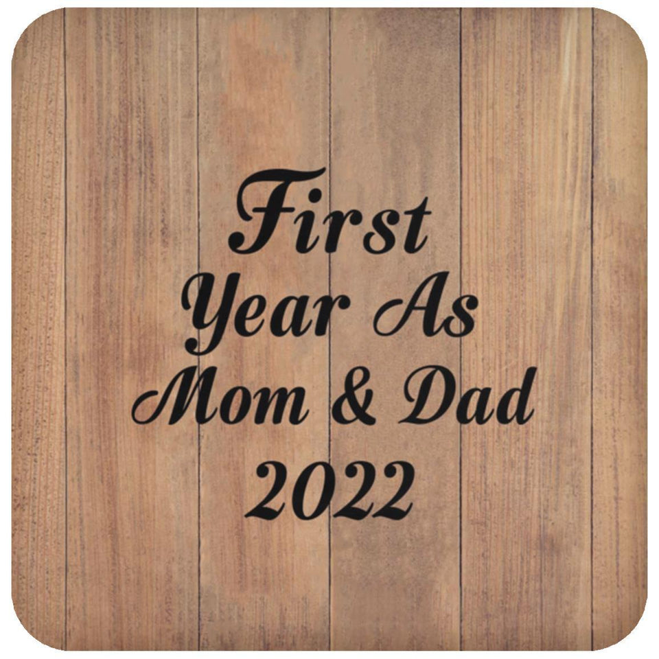 First Year As Mom & Dad 2022 - Drink Coaster C