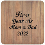 First Year As Mom & Dad 2022 - Drink Coaster C