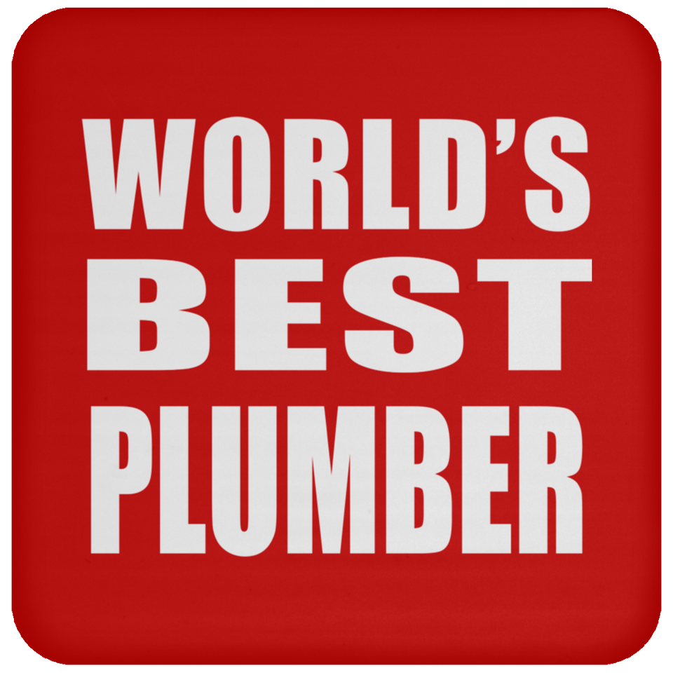 World's Best Plumber - Drink Coaster