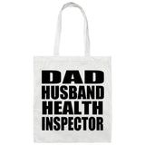 Dad Husband Health Inspector - Tote Bag White