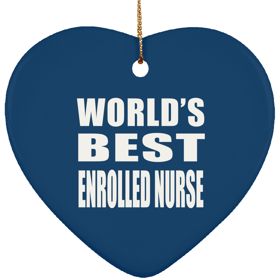 World's Best Enrolled Nurse - Heart Ornament