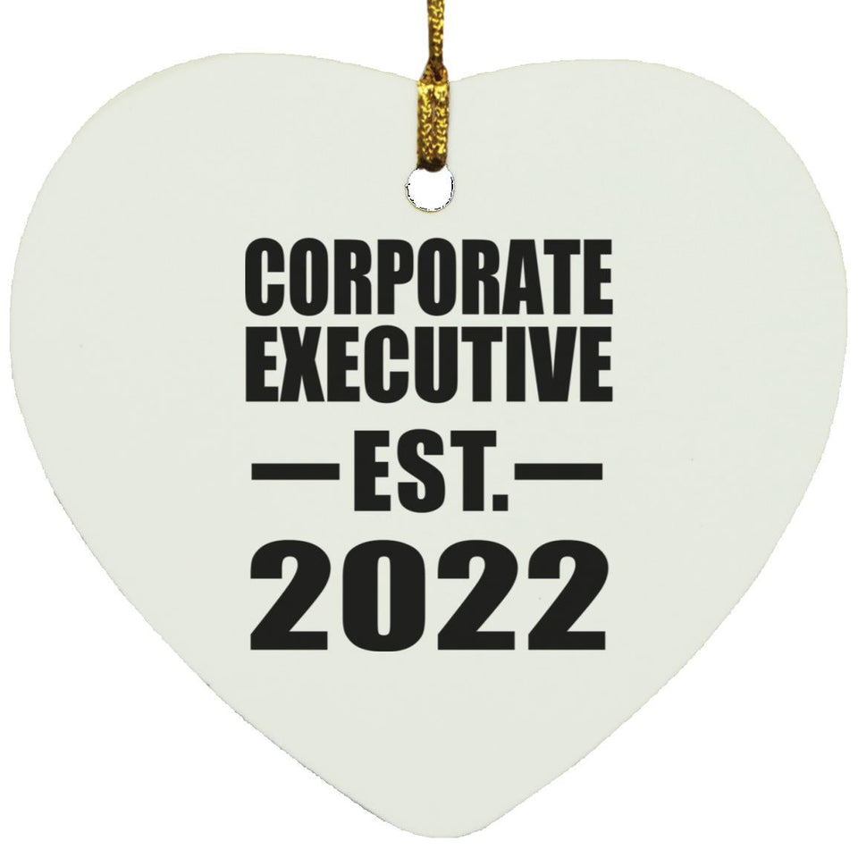 Corporate Executive Established EST. 2022 - Heart Ornament