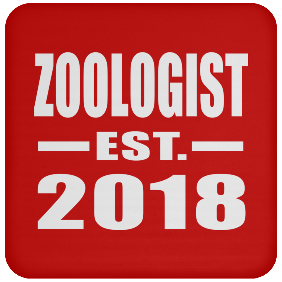 Zoologist Established EST. 2018 - Drink Coaster