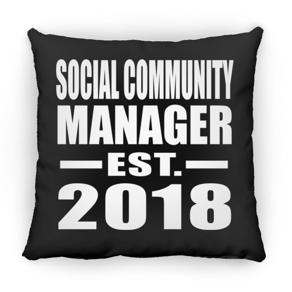 Social Community Manager Established EST. 2018 - Throw Pillow Black