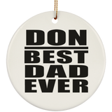 Don Best Dad Ever - Circle Ornament
